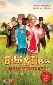 Cover von Bibi & Tina - voll verhext - Das Buch zum Film