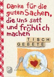 Cover von Danke für die guten Sachen, die uns satt und fröhlich machen!