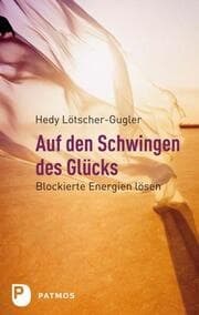 Cover von Auf den Schwingen des Glücks