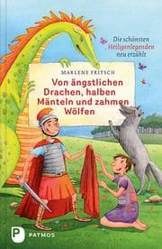 Cover von Von ängstlichen Drachen, halben Mänteln und zahmen Wölfen