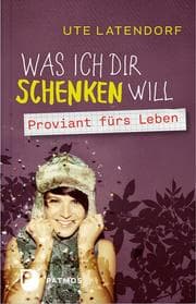 Cover von Was ich dir schenken will