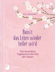 Cover von Damit das Leben wieder heller wird