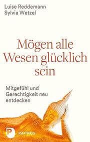 Cover von Mögen alle Wesen glücklich sein