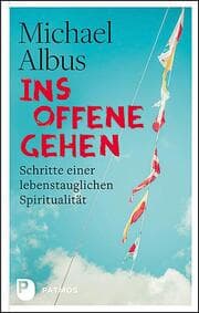 Cover von Ins Offene gehen