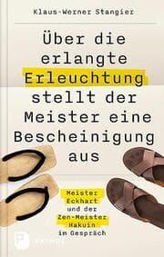 Cover von Über die erlangte Erleuchtung stellt der Meister eine Bescheinigung aus