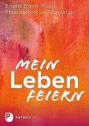 Cover von Mein Leben feiern