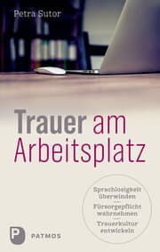 Cover von Trauer am Arbeitsplatz
