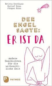 Cover von Der Engel sagte: Er ist da