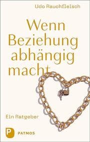 Cover von Wenn Beziehung abhängig macht