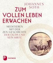 Cover von Zum vollen Leben erwachen