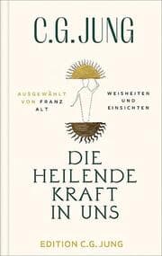 Cover von Die heilende Kraft in uns