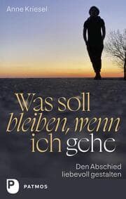 Cover von Was soll bleiben, wenn ich gehe
