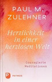 Cover von Herzlichkeit in einer herzlosen Welt