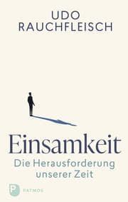 Cover von Einsamkeit - die Herausforderung unserer Zeit