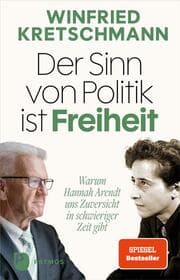 Cover von Der Sinn von Politik ist Freiheit