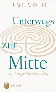 Cover von Unterwegs zur Mitte