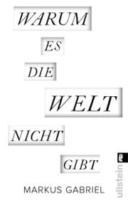 Cover von Warum es die Welt nicht gibt