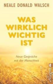 Cover von Was wirklich wichtig ist