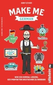 Cover von Make me German! Zweisprachiges Wendebuch Deutsch/ Englisch