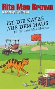 Cover von Ist die Katze aus dem Haus