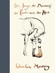 Cover von Der Junge, der Maulwurf, der Fuchs und das Pferd