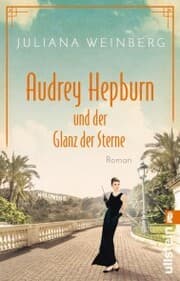 Cover von Audrey Hepburn und der Glanz der Sterne
