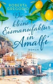 Cover von Die kleine Eismanufaktur in Amalfi