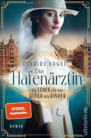 Cover von Die Hafenärztin. Ein Leben für das Glück der Kinder