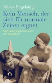 Cover von Kein Mensch, der sich für normale Zeiten eignet