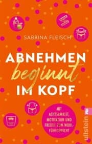 Cover von Abnehmen beginnt im Kopf