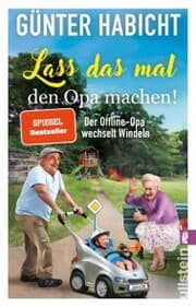 Cover von Lass das mal den Opa machen!