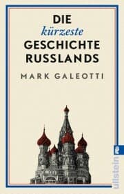Cover von Die kürzeste Geschichte Russlands