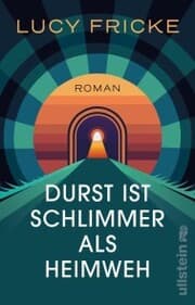 Cover von Durst ist schlimmer als Heimweh