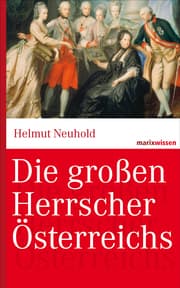 Cover von Die großen Herrscher Österreichs