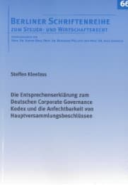 Cover von Die Entsprechenserklärung zum Deutschen Corporate Governance Kodex und die Anfechtbarkeit von Hauptversammlungsbeschlüssen