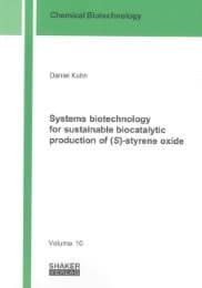 Cover von Systems biotechnology for sustainable biocatalytic production of (S)-styrene oxide