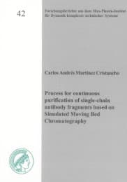 Cover von Process for continuous purification of single-chain antibody fragments based on Simulated Moving Bed Chromatography