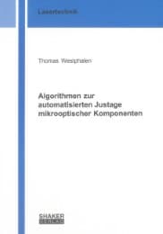 Cover von Algorithmen zur automatisierten Justage mikrooptischer Komponenten
