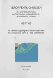 Cover von An Arbitrary Lagrangian-Eulerian Method for Penetration into Sand at Finite Deformation