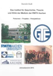 Cover von Das Institut für Geschichte, Theorie und Ethik der Medizin der RWTH Aachen