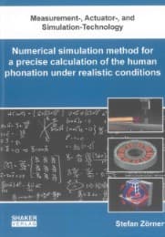 Cover von Numerical simulation method for a precise calculation of the human phonation under realistic conditions