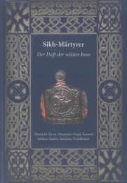 Cover von Sikh-Märtyrer - Der Duft der wilden Rose