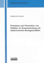 Cover von Prävalenz und Prävention von Delikten im Zusammenhang mit elektronischen Bankgeschäften