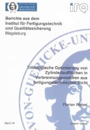 Cover von Tribologische Optimierung von Zylinderlaufflächen in Verbrennungsmotoren aus fertigungstechnischer Sicht