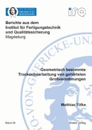 Cover von Geometrisch bestimmte Trockenbearbeitung von gehärteten Großverzahnungen