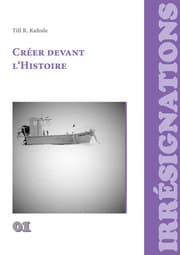 Cover von Créer devant l'Histoire