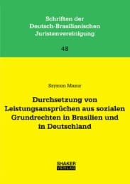 Cover von Durchsetzung von Leistungsansprüchen aus sozialen Grundrechten in Brasilien und in Deutschland