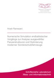 Cover von Numerische Simulation endballistischer Vorgänge zur Analyse ausgewählter Panzerstrukturen und Optimierung moderner Sonderschutzfahrzeuge
