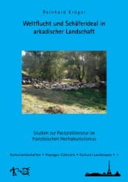 Cover von Weltflucht und Schäferideal in arkadischer Landschaft