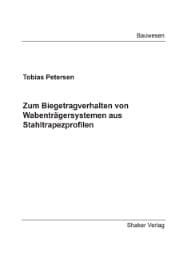 Cover von Zum Biegetragverhalten von Wabenträgersystemen aus Stahltrapezprofilen